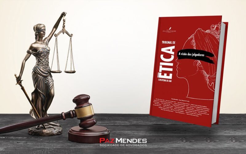 Livro revela a visão dos Julgadores no Tribunal de Ética e Disciplina da OAB