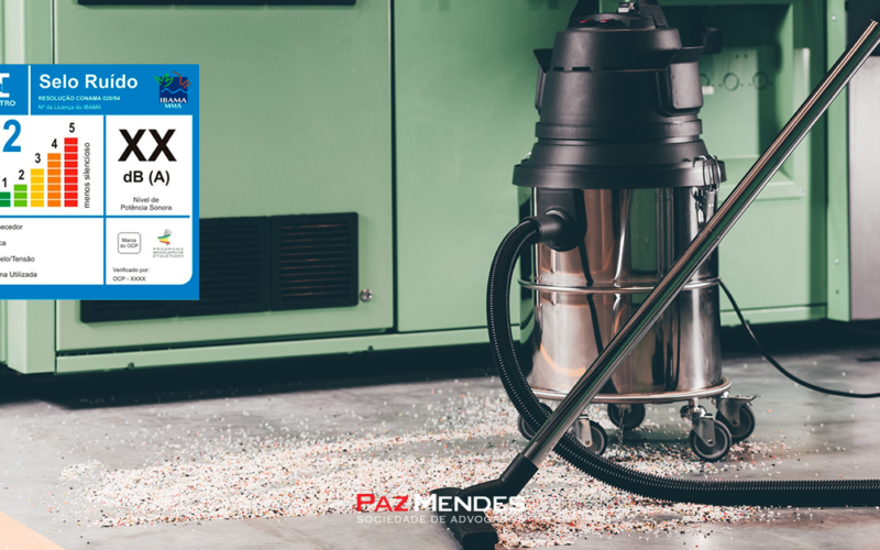 Selo ruído: A importância da conformidade para empresas fabricantes e importadoras